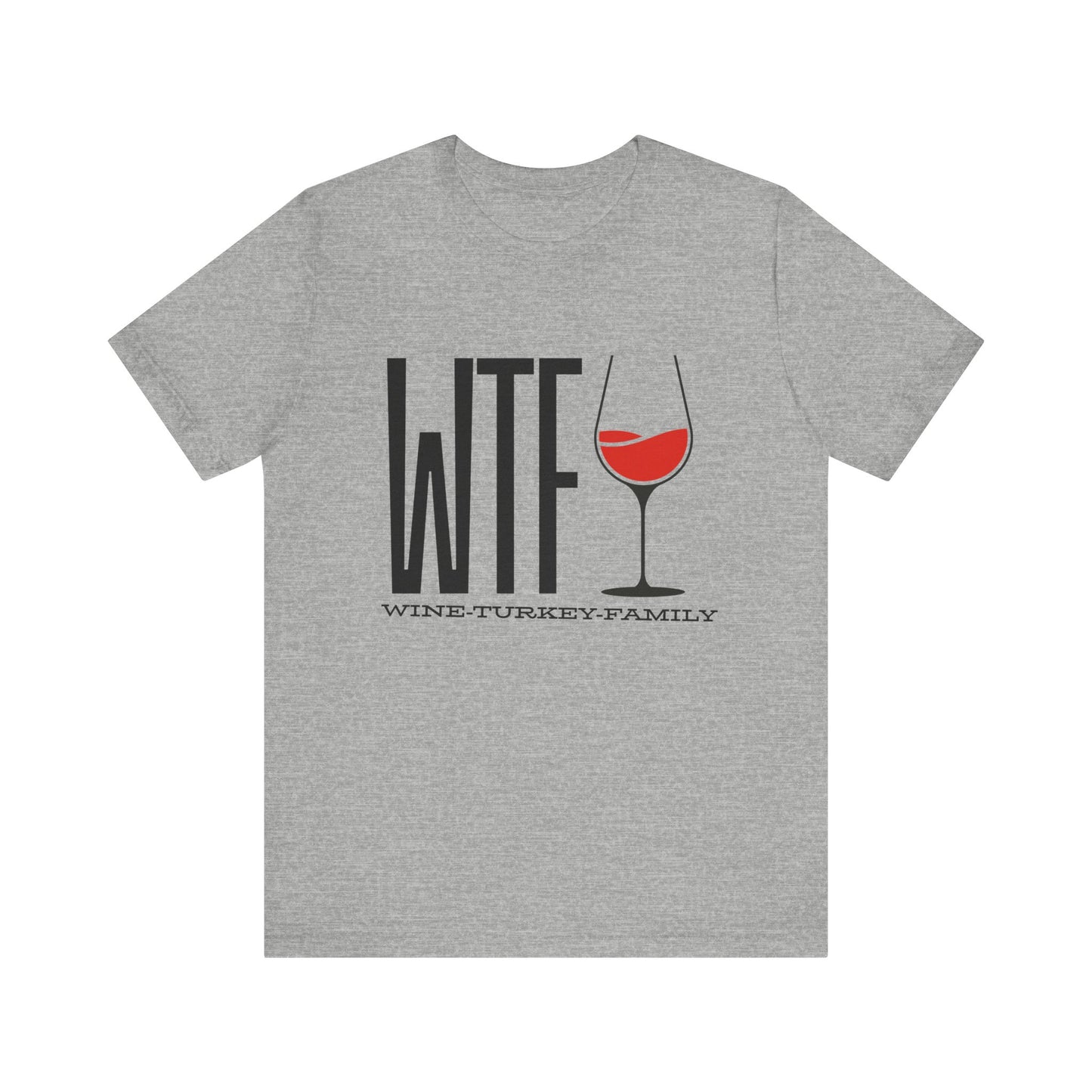 Wine, Turkey, & Family Vibes Thanksgiving T-Shirt