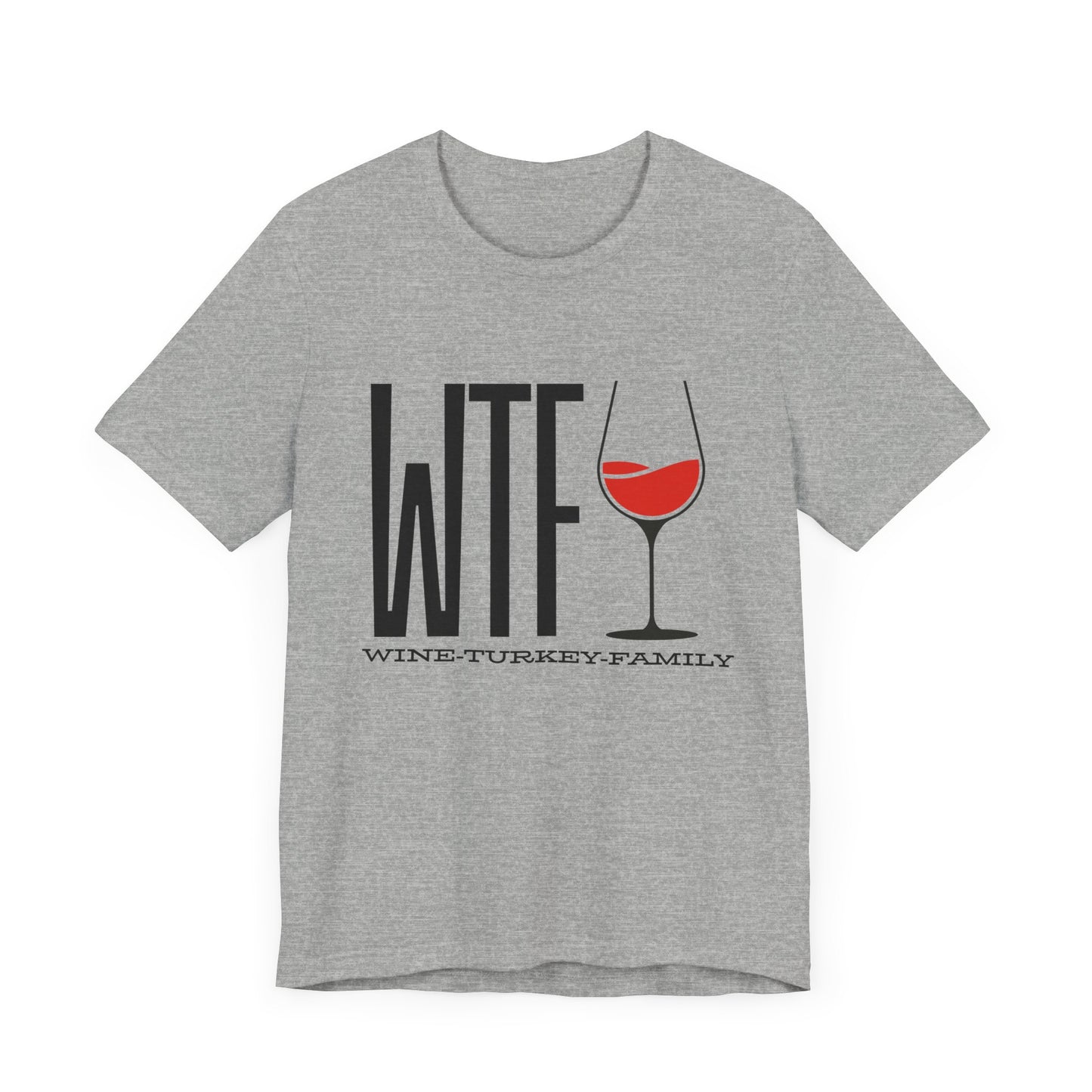 Wine, Turkey, & Family Vibes Thanksgiving T-Shirt