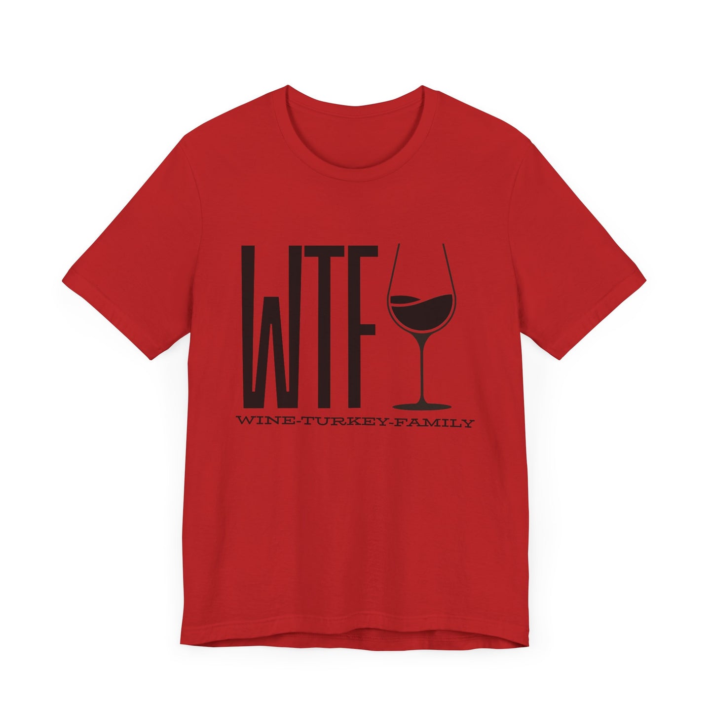Wine, Turkey, & Family Vibes Thanksgiving T-Shirt