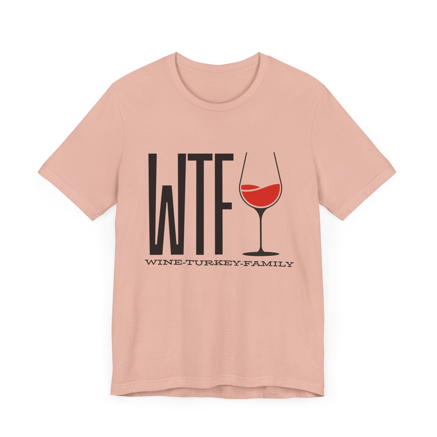 Wine, Turkey, & Family Vibes Thanksgiving T-Shirt