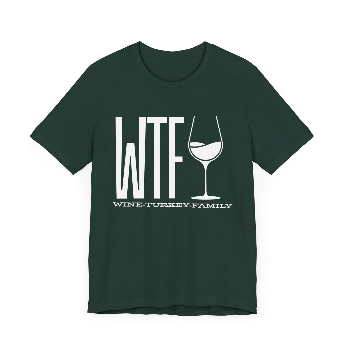 Wine, Turkey, & Family Vibes Thanksgiving T-Shirt