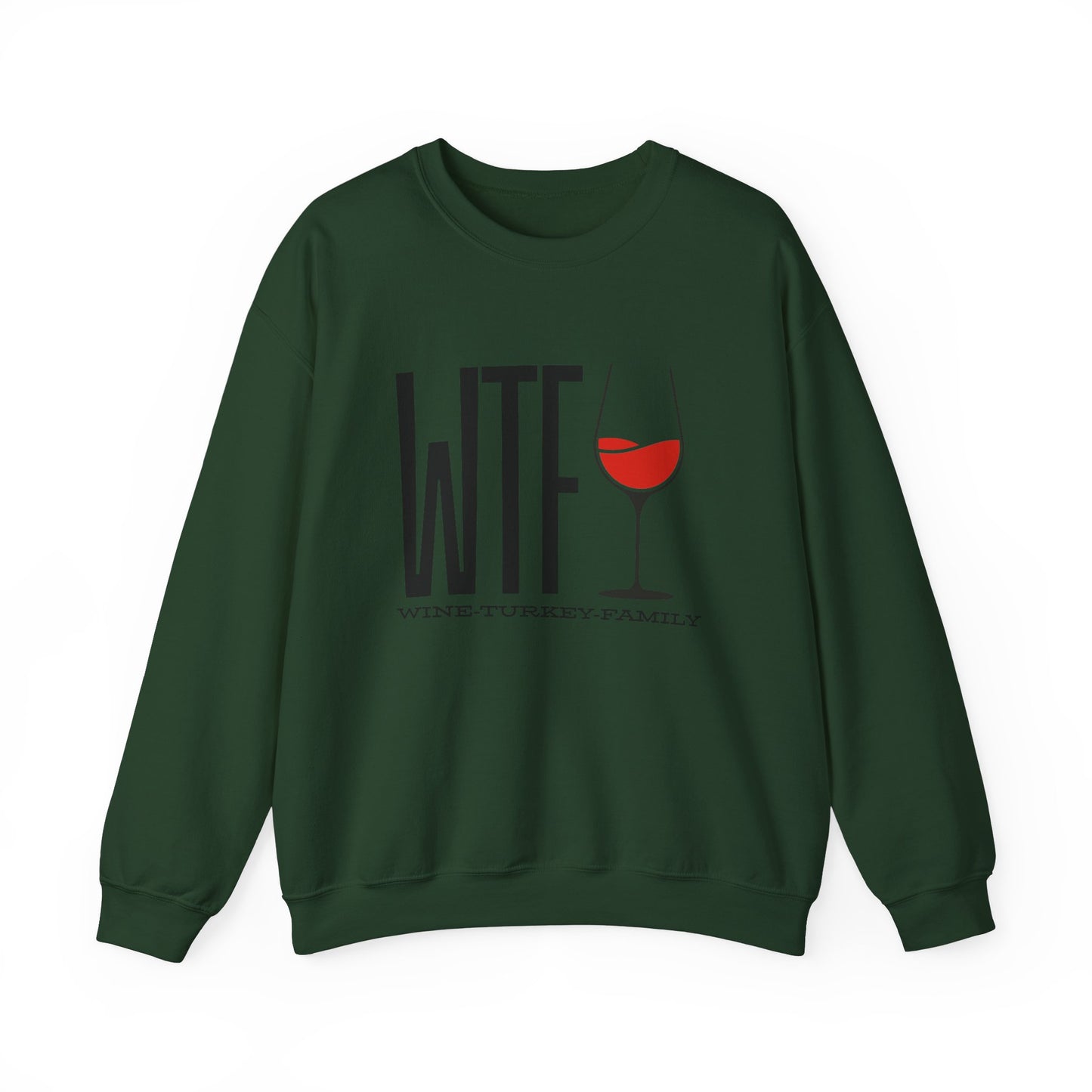 Wine, Turkey, & Family Vibes Thanksgiving Crewneck