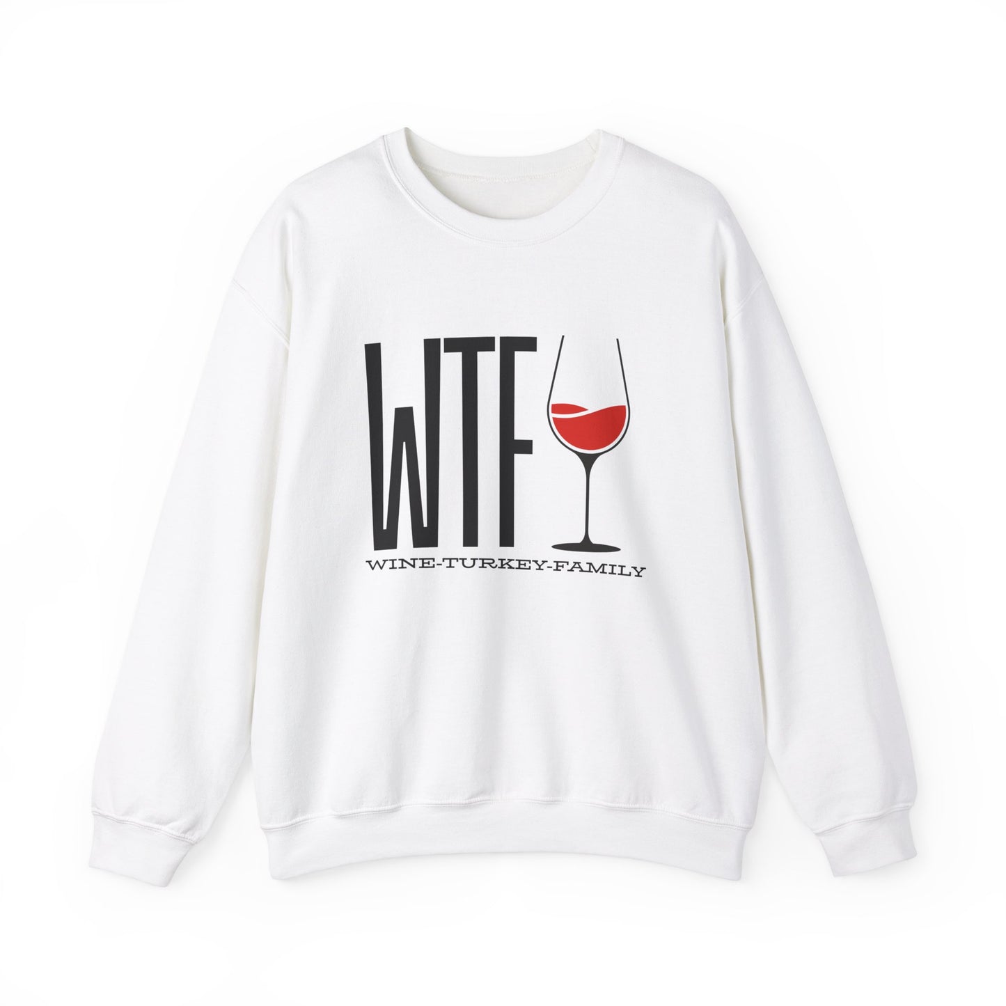 Wine, Turkey, & Family Vibes Thanksgiving Crewneck