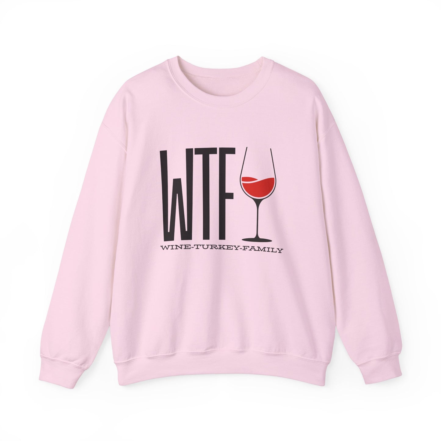 Wine, Turkey, & Family Vibes Thanksgiving Crewneck