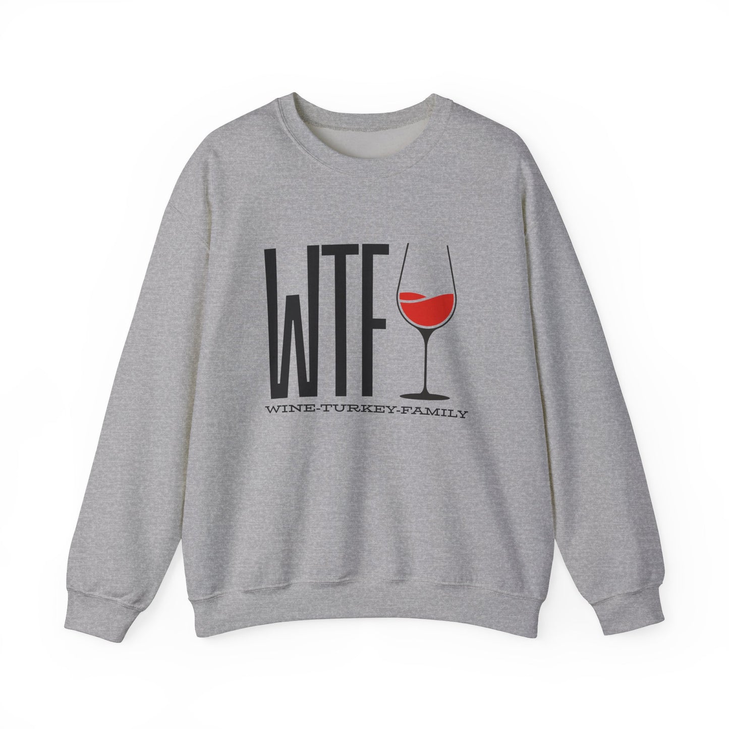 Wine, Turkey, & Family Vibes Thanksgiving Crewneck